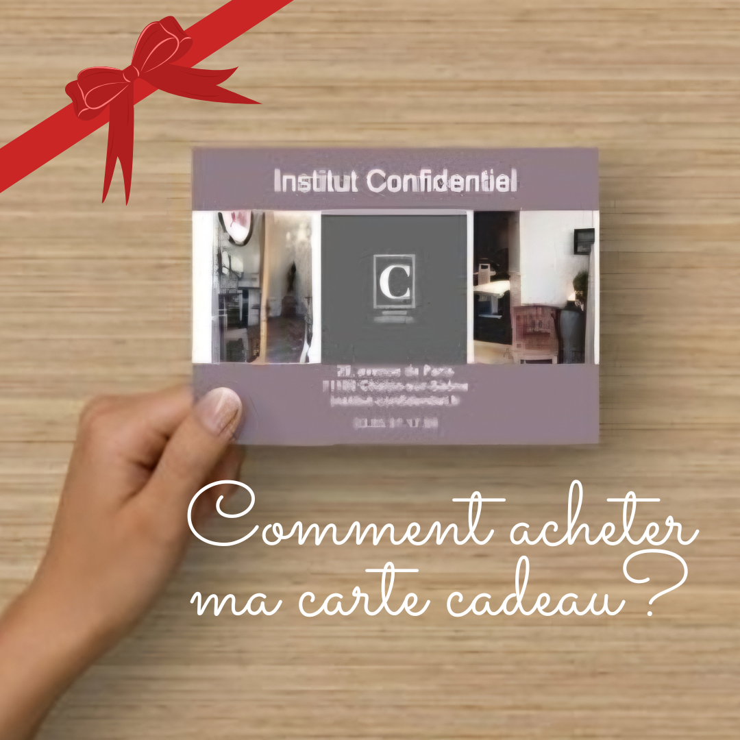 Comment offrir une carte cadeau à l’institut Confidentiel de Chalon sur Saône?